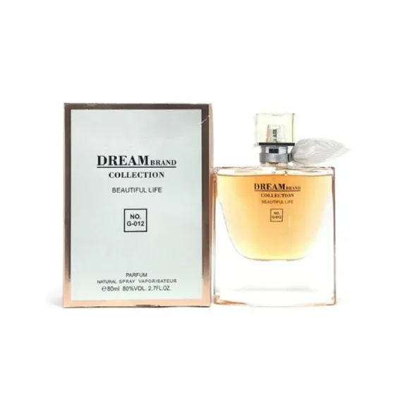 PERFUME DREAM BRAND COLLECTION 012 LA VIE EST BELLE FEM 80ML